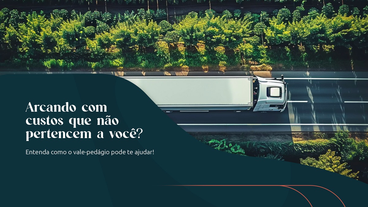 Vale-pedágio: não pague mais pedágios com o próprio bolso