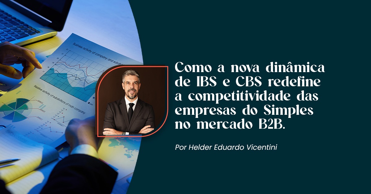 Os Impactos da Reforma Tributária nas Empresas do Simples Nacional, Desafios e Oportunidades para o Segmento B2B